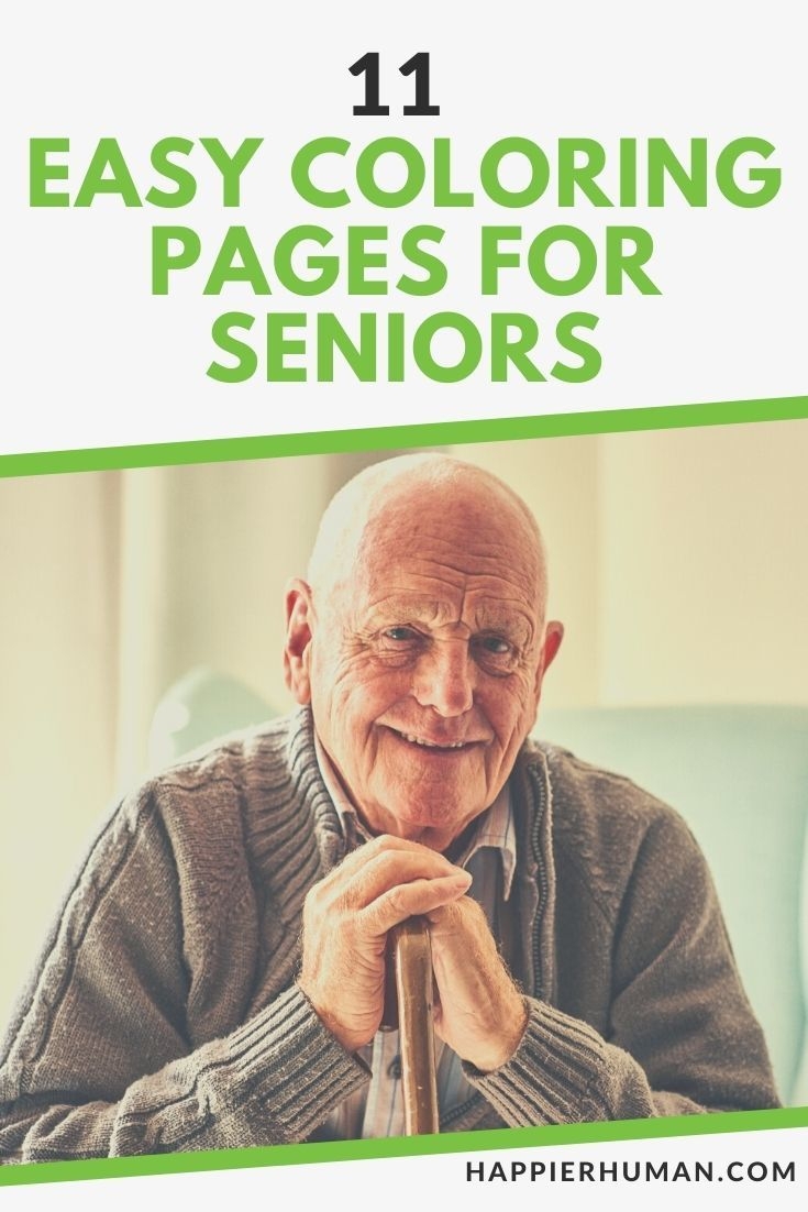 11 Easy Coloring Pages For Seniors Happier Human