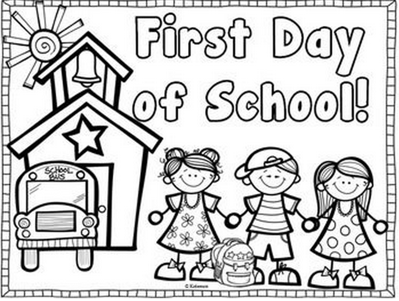 First Day Of Kindergarten Coloring Page Kids Coloring Page First