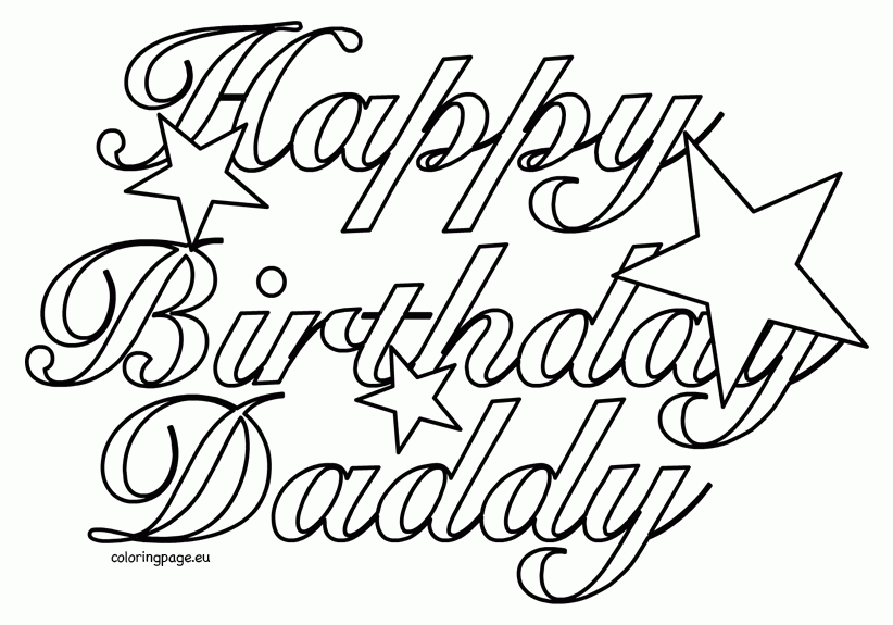 Gambar Happy Birthday Daddy Printable Coloring Page Home Pages Dad Di Gambar Happy Birthday Daddy Printable Coloring Page Home Pages Dad Di