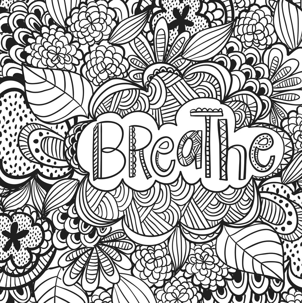 Motivational Coloring Pages Breathe For Kids Free Printable Coloring Motivational Coloring Pages Breathe For Kids Free Printable Coloring