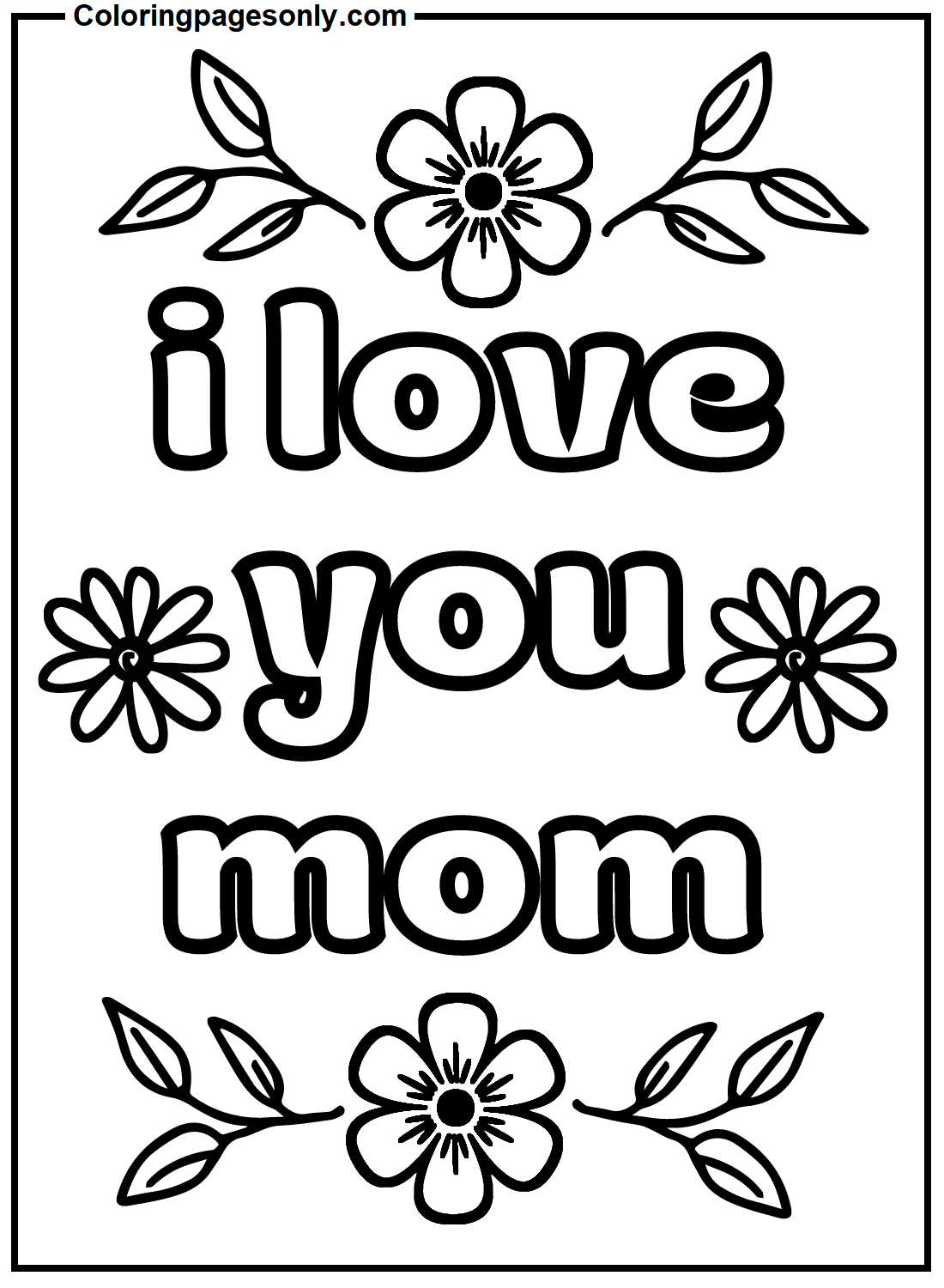 Printable Coloring Pages I Love You Mommy At Tannikoblog Blog