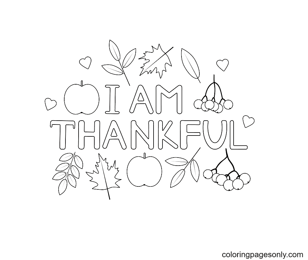 Thankful Coloring Pages I Am Thankful For Coloring Pages Coloring Thankful Coloring Pages I Am Thankful For Coloring Pages Coloring